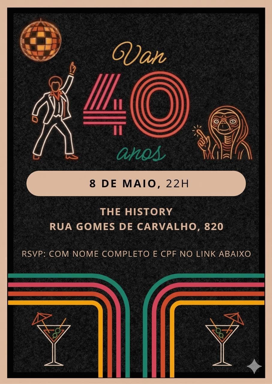 Convite — Van 40 anos — 8 de maio, 22h, The History